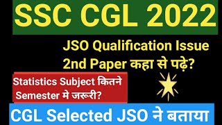 SSC CGL 2022 JSO Qualification \u0026 JSO Mains paper ki taiyari kaise kre | JSO Eligibility kya hai