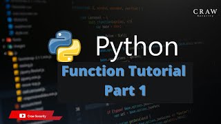 Function Tutorial Part 1 In Python Training | Craw Security #pythonprogramming #functionaltraining
