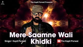 Mere Samne Wali Khidki | Kapil Porwal | Kishore Kumar | Padosan