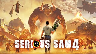 Serious Sam 4 - Gameplay Walkthrough - Full Game