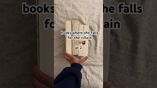 books where she falls for the villain pt 2 #books #booktube #reading #shorts