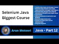 Java - Part 12 (Selenium Java Biggest Course)