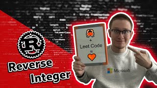 Reverse Integer Problem - Leet Code + Rust
