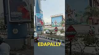 EDAPALLY junction #shorts #ytshorts #malayalamyoutubers