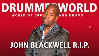 John Blackwell (R.I.P.): DRUM SOLO #johnblackwell  #drummerworld #drumsolo