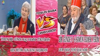 Canan Karatay Vs Işıklı Tosun Baba