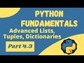 Advanced Lists, Tuples, Dictionaries - Python Fundamentals 4.3