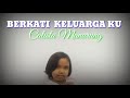 BERKATI KELUARGA KU by Calista Manurung