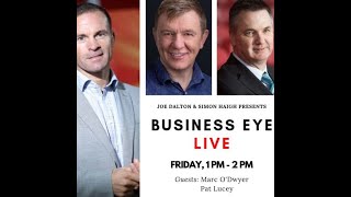 Business Eye with Marc O'Dwyer  and Simon Haigh