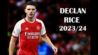 Declan Rice  2023/2024 | Skills| Assists | Goals – HD.