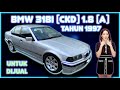 BMW 318i CKD 1.8 (A) TAHUN 1997 UNTUK DIJUAL