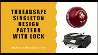 ThreadSafe Singleton Design Pattern With Lock