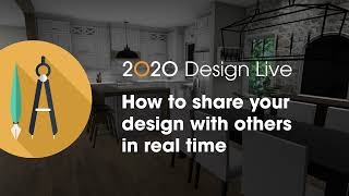 2020 Design Live Tip: How to share your design with others in real time