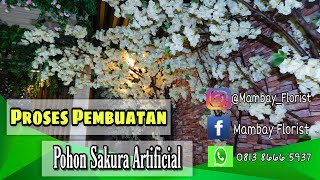 Pembuatan pohon bunga sakura dengan menggunakan kayu jambu | Mambay Florist