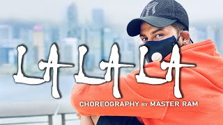 La La La - | DANCE CHOREOGRAPHY by Master Ram | Neha Kakkar ft. Arjun Kanungo  #Bilal Saeed