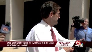 Jack Strain sentenced in kickback scheme