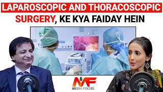 Laparoscopic and Thoracoscopic Surgery Ke Kya Faiday Hein