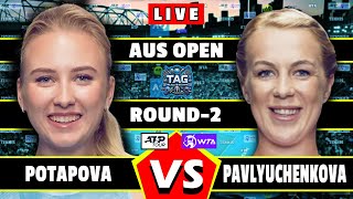 🔴LIVE: Potapova  A vs Pavlyuchenkova A • Australian Open 2025 #round1  #tennis #wta #atp