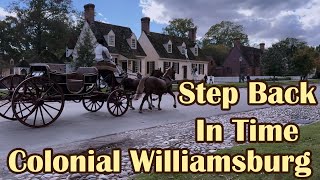 From 2024 to the Colonial Times: Colonial Williamsburg