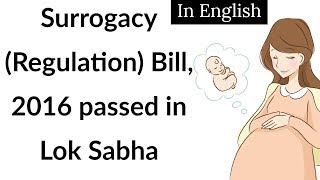 Altruistic Surrogacy Vs Commercial Surrogacy - Surrogacy Bill 2016 , Misery for Childless couples