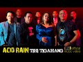 Acid Rain - Tihi Tigahang (official Music Video)