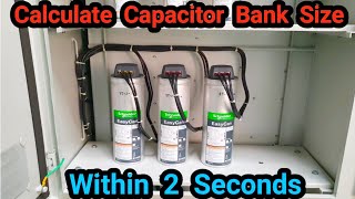 How to calculate capacitor bank size through easy method / Calculate kvar / Electrical platform