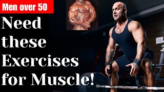 Men over 50 Need these Exercises for Muscle!