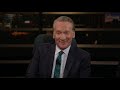 New Rule Armed and Lonely  Real Time with Bill Maher (HBO)