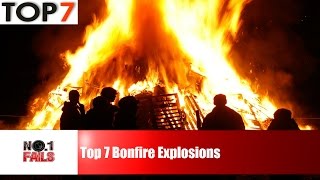 Top 7 Bonfire Explosions |Compilation