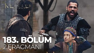 Kuruluş Osman 183. Bölüm 2. Fragmanı | ilbey!