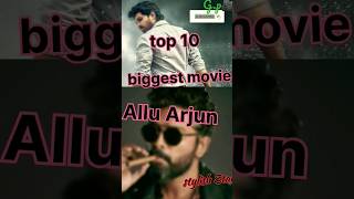 Allu Arjun ki 10 best movie 🎥#shorts #youtubeshorts #alluarjunfans  #alluarjun #pushpa #south