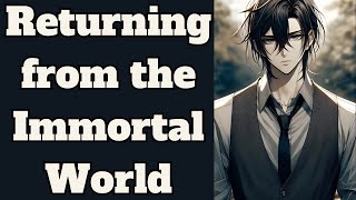 Returning From The Immortal World Chapter 441-460 English LN Audiobook