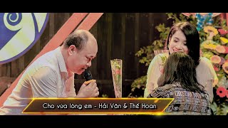 Cho vừa lòng em - Hải Vân & Thế Hoan [ Show Nhạc tình muôn thuở 22.4.2022]