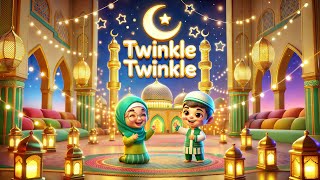 Twinkle Twinkle | 3D Animated Islamic Poem \u0026 Cartoon Rhyme | Educational Nasheed for Kids