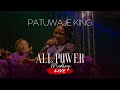 Pat Uwaje-King : ALL POWER MEDLEY (LIVE)