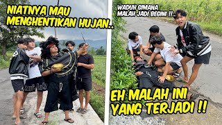 SALAH NYEWA PAWANG HUJAN !! Bukannya hujan reda malah jadi begini endingnya..