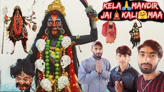 KILA🙏MANDIR🛕JAI🤗KALI🤗MAA//RAVI_VLOGS_111