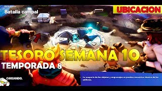 tesoro oculto semana 10 temporada 8 i pantalla - cruce chatarra fortnite mapa