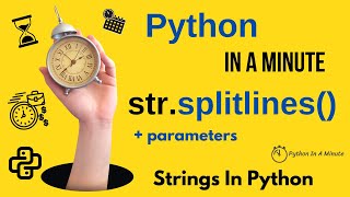 str.splitlines([keepends]) - Split Python Strings at Line Breaks
