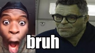 hulk said bruh??