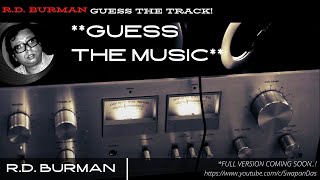 R.D. BURMAN | Rare Music | Guess The Music | Full Version Coming Soon | Digitally Remastered