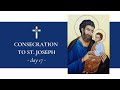 Consecration to St. Joseph | Day 17 - March 3, 2021