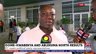 Dome-Kwabenya \u0026 Ablekuma North Results: EC meets political party representatives | JoyNews Prime