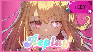 Nightcore - Replay (Female Version) - Lyrics