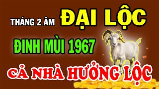 Thời Cơ Đã Đến: Đinh Mùi 1967 Bồ Tát Hiển Linh Độ Mệnh Trúng Số 100 Tỷ Cầm tay Tháng 2 ÂL