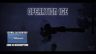 ArmA 3 Story COOP Mission : Operation Ice [TEASER]