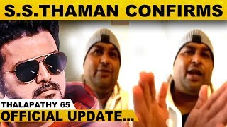 OFFICIAL: S.S.Thaman Confirms About Scoring Music For Thalapathy 65..! | Vijay |  ARM | Sun Pictures