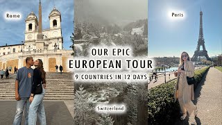 OUR EPIC EUROPEAN TOUR (France, Italy, Germany, Switzerland, Austria & Netherlands in 12 days!!)