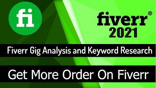 How I Get Orders on Fiverr | How To Rank Your Gig on 1st Page |  Keyword Research | SEO on Fiverr