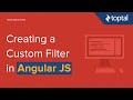 AngularJS Video Tutorial - Creating a Custom Filter